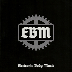 VA - Electronic Body Music (2010)
