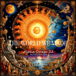 Alpha Omega 22 EMB - The World We Made (2025)