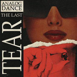 Analog Dance - The Last Tear (EP) (2025)
