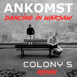 Ankomst - Dancing in Warsaw (Single) (2025)