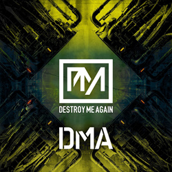 Destroy Me Again - DMA (EP) (2025)