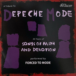 Forced To Mode - 30 Years Of Songs Of Faith And Devotion A Tribute To Depeche Mode (2023)