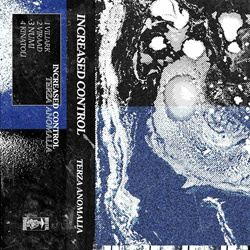 Increased Control - Terza Anomalia (EP) (2025)
