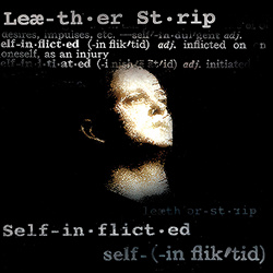 Leaether Strip - Self-Inflicted (Vinyl) (2024)