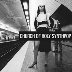 Max Maschina - Church Of Holy Synthpop (2025)