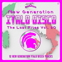 VA - New Generation Italo Disco - The Lost Files, Vol. 20 (2024)
