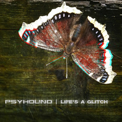 Psyhound - Life's a Glitch (EP) (2025)