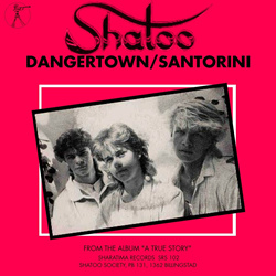 Shatoo - Dangertown / Santorini (2024 Remaster) (2025)