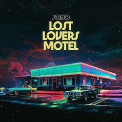 Sono - Lost Lovers Motel (2025)