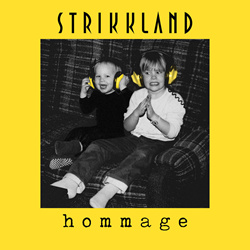 Strikkland - Hommage (2025)