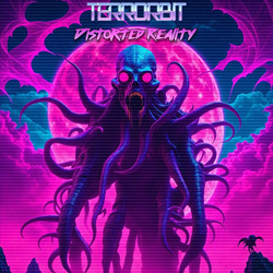 Terrorbit - Distorted Reality (2025)