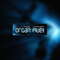 Thee Hyphen - Organique - Final (EP) (2024)