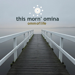 This Morn' Omina - Omm of Life (EP) (2025)