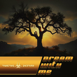 Twisted Destiny - Dream with me (Single) (2025)