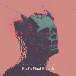 Wieloryb - God's Final Breath (2025)