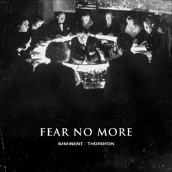 imminent  thorofon - Fear No More (EP) (2025)